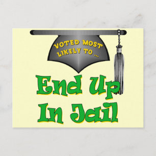End Up In Jail Postcard