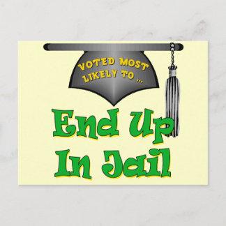 End Up In Jail Postcard
