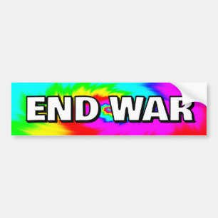 END WAR (you may change the words) Bumper Sticker