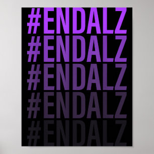 #endalz memory alzheimer’s awareness support poster