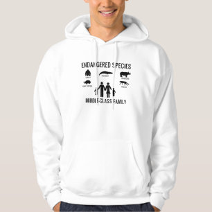 Endangered Species: Middle Class Family Hoodie