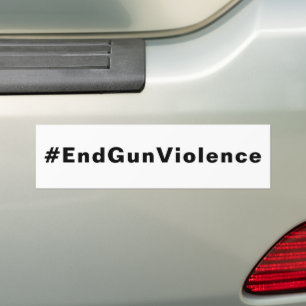 #EndGunViolence End Gun Violence white black Bumper Sticker