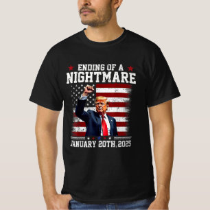 Ending Of A Nightmare January 20th 2025 T-Shirt