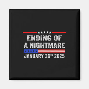 Ending Of A Scary Night January 20th 2025 10 Magnet