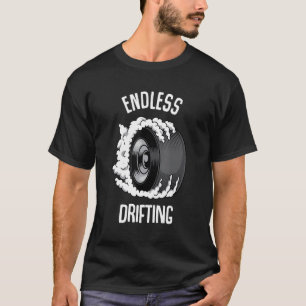 Endless Drifting Raceway Burnout T-Shirt