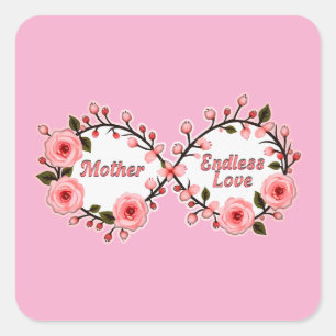 Endless Love – Mother Floral Art Square Sticker
