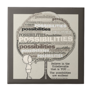 Endless Possibilities Tile