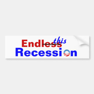 Endless Recession Bumper Sticker