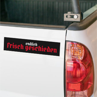 endlich frisch geschieden bumper sticker