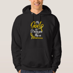 Endo Warrior My God Is Stronger Than Endometriosis Hoodie