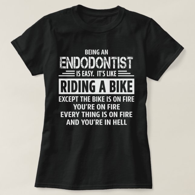 Endodontist T-Shirt (Design Front)