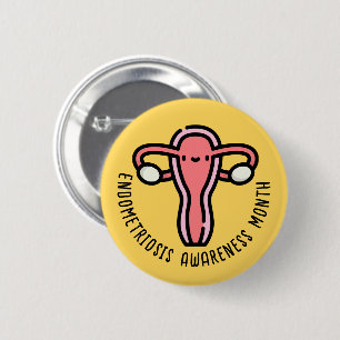 Endometriosis Awareness Month 6 Cm Round Badge