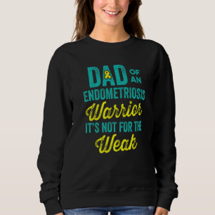 Endometriosis Endo Survivor Dad Warrior  2 Sweatshirt