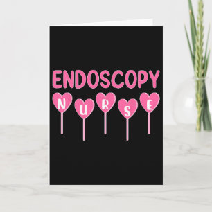 Endoscopy Nurse Hearts Candy Valentine Gastroenter Card
