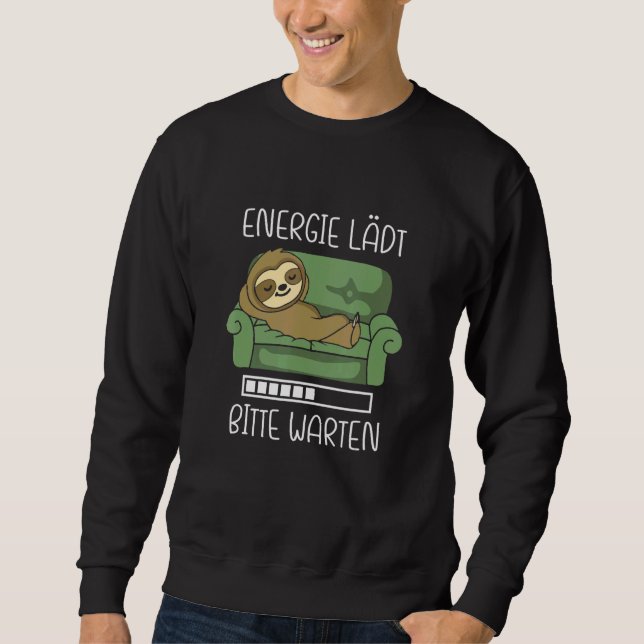 Energy Charges Please Wait Sloth On Couch Sofa Chi Sweatshirt (Front)