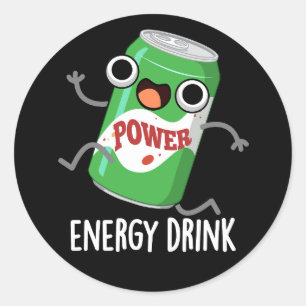 Energy Drink Funny Energetic Drink Pun Classic Round Sticker