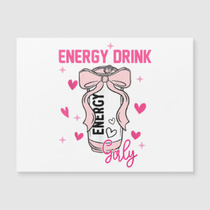 Energy Drink Girly Funny Drinking Lover Design