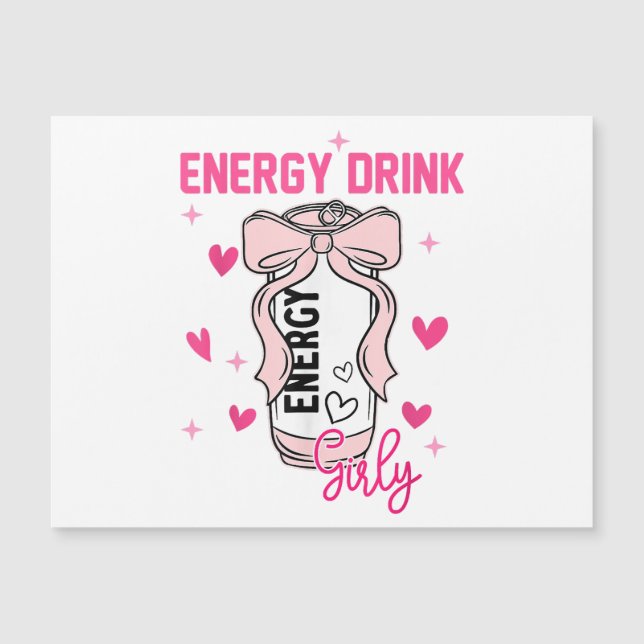 Energy Drink Girly Funny Drinking Lover Design (Front)
