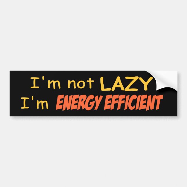 Energy Efficient Bumper Sticker (Front)