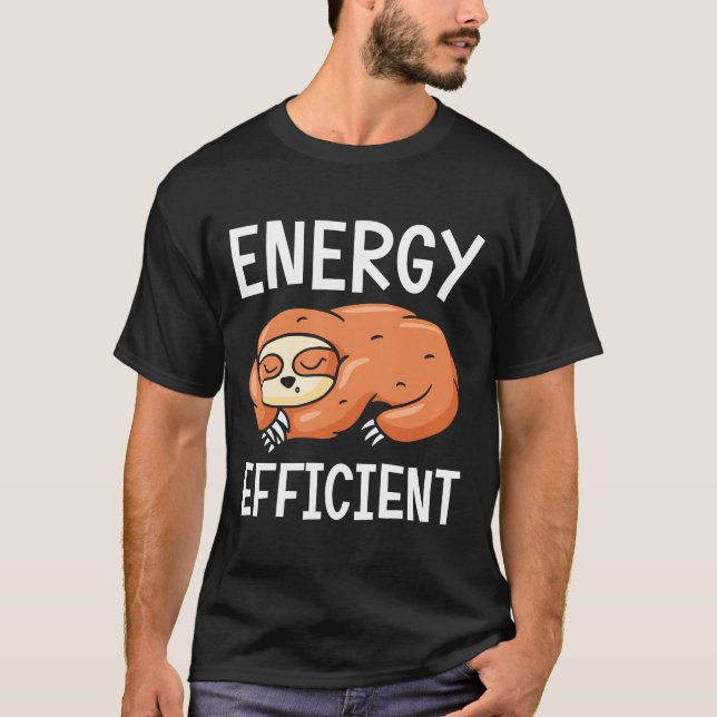 Energy Efficient Sloth 125 T-Shirt (Front)