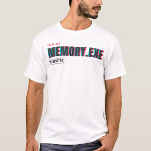 Energy.exe Timed Out   Glitch Tech Humour Design T-Shirt