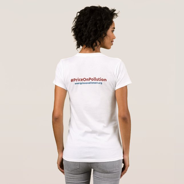 Energy Innovation Act #PriceOnPollution ladies T-Shirt (Back Full)
