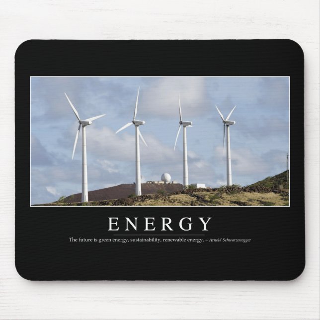 Energy: Inspirational Quote Mouse Pad (Front)