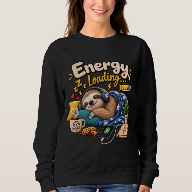 Energy Loading Sloth – Funny Cosy Sloth Low Batter Sweatshirt (Front)