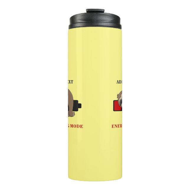 Energy Saving Mode | Funny Sloth Template Custom Thermal Tumbler (Front)