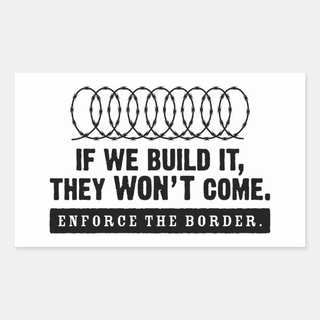 Enforce the border! rectangular sticker (Front)