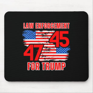 Enforcement For Trump 45 47 Mouse Pad
