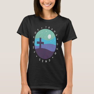 Engage transform send Christian cross minimalist J T-Shirt