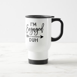 Engaged Duh Mug