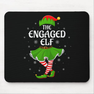 Engaged Elf Christmas Family Girls Women Elf Squad Mouse Pad