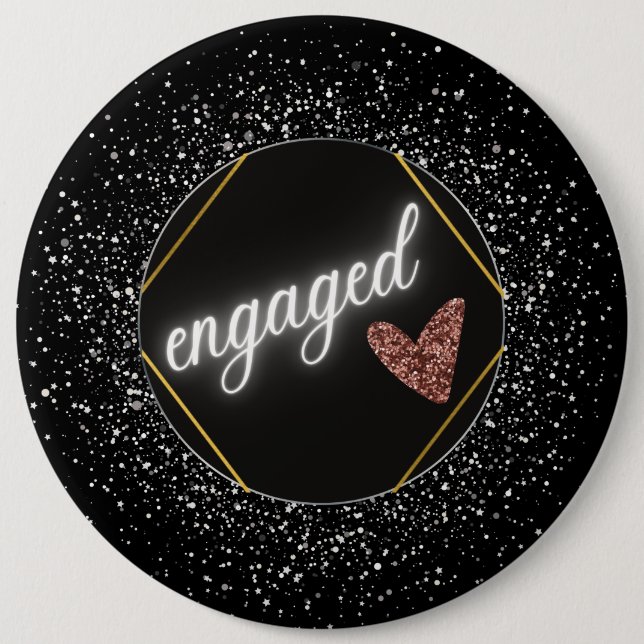 Engaged Glam Black and Silver  6 Cm Round Badge (Front)