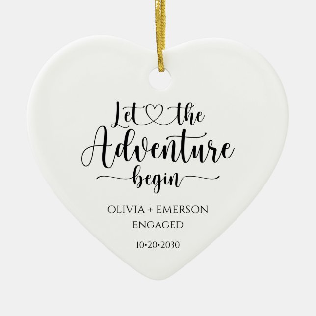 Engaged Let The Adventure Begin Ceramic Ornament (Front)