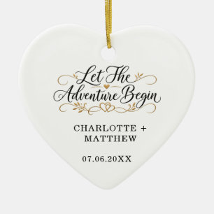 Engaged Married Let the Adventure Begin Heart Ceramic Ornament