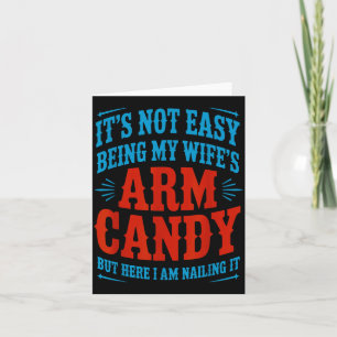 Engagement Fiancé Couple Not Easy Being Wifes Arm Card