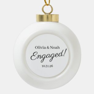 Engagement Ornament, Wedding Ornament, Engagement Ceramic Ball Christmas Ornament