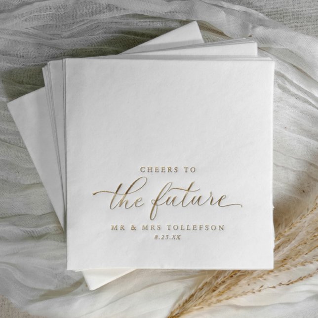 Engagement Party Cheers to the Future Wedding Foil Napkins (Elegant gold foil engagement party napkins - Cheers to the future mr & mrs")