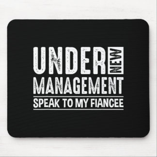 Engagement Party Men Under New Management See Fian Mouse Pad