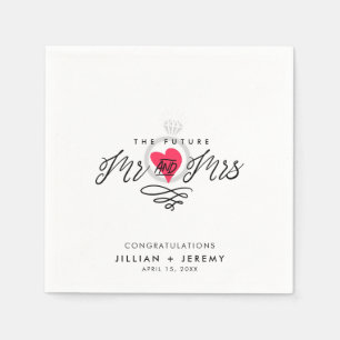 Engagement Party Mrs and Mrs Napkins