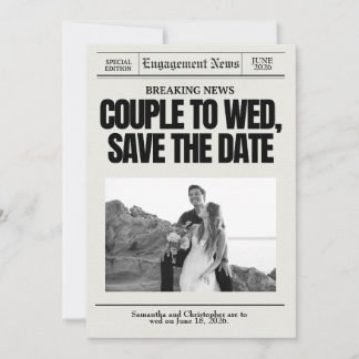 Engagement Wedding Save the Date Breaking News