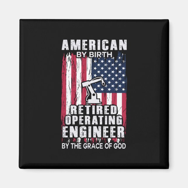 Engineer American Retired Operating Engineer Magnet (Front)