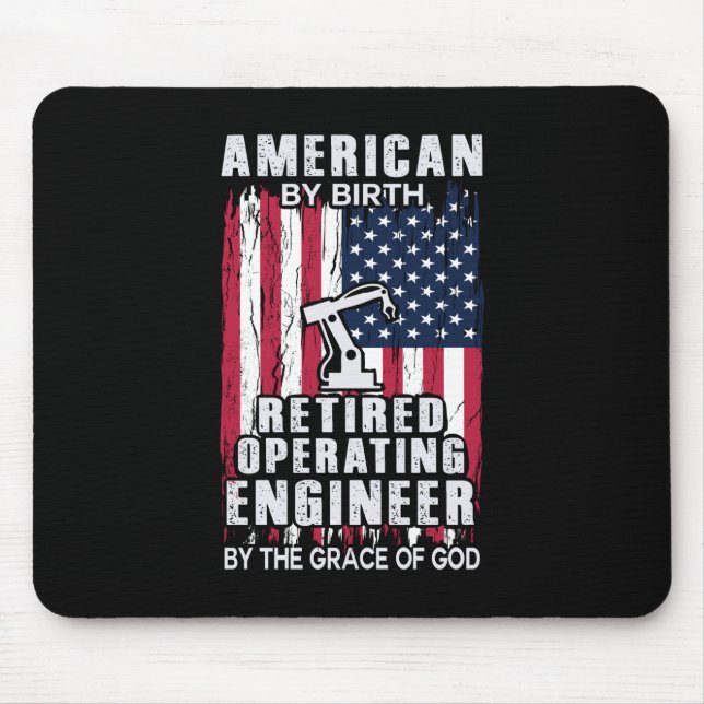 Engineer American Retired Operating Engineer Mouse Pad (Front)