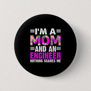 Engineer Art A Mum And An Engineer 6 Cm Round Badge