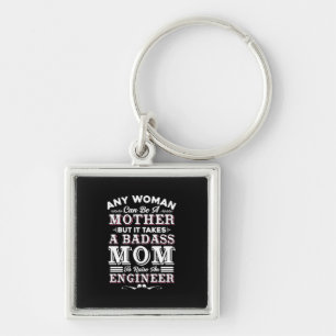 Engineer Art A Mum To Raise An Engineer Key Ring