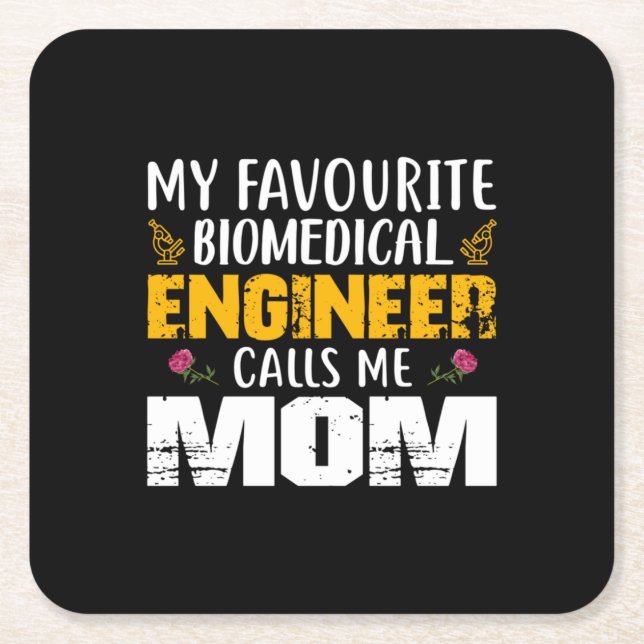 Engineer Biomedical Engineer Calls Me Mum Square Paper Coaster (Front)