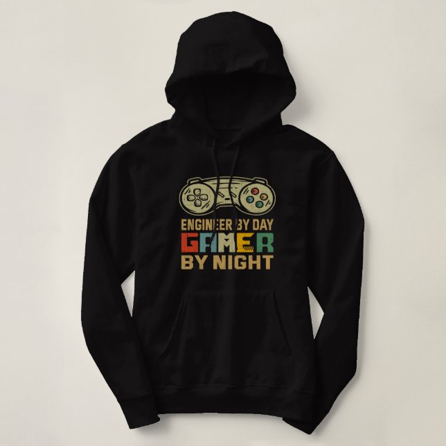 Engineer by day gamer by night Cool Video Game Lov Hoodie (Design Front)