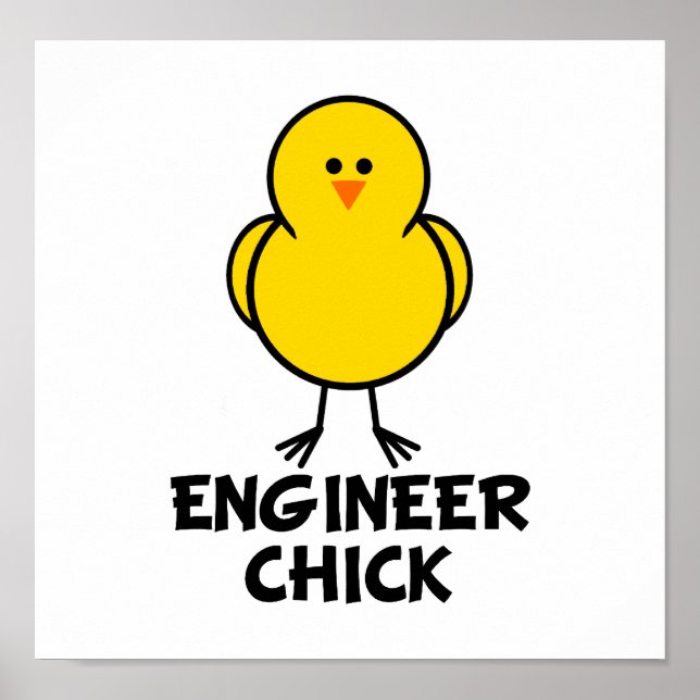 Engineer Chick Poster (Front)